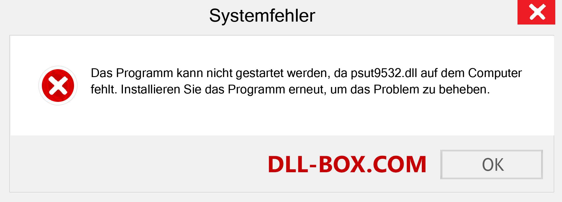 psut9532.dll-Datei fehlt?. Download für Windows 7, 8, 10 - Fix psut9532 dll Missing Error unter Windows, Fotos, Bildern